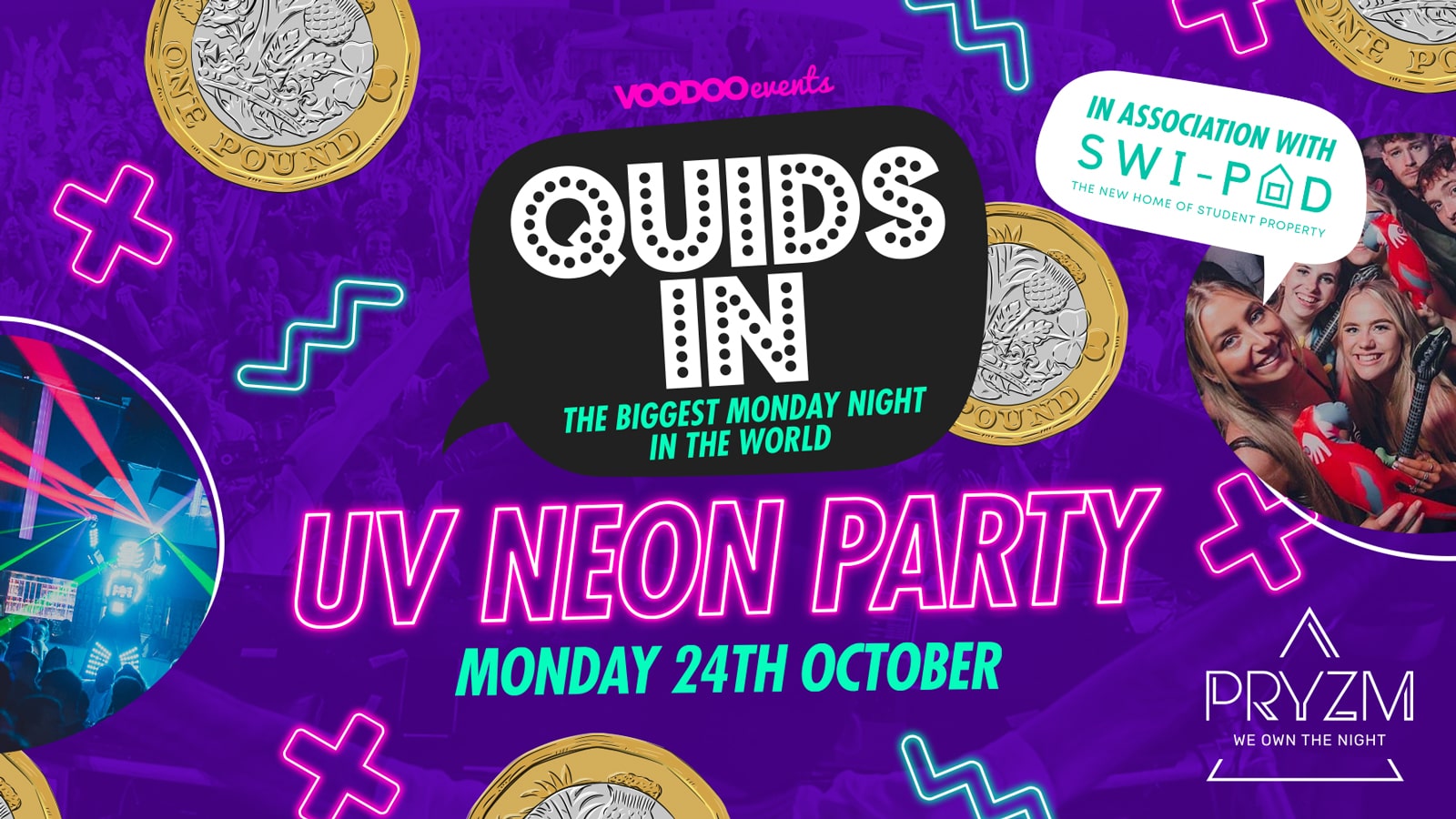 Quids In Mondays Swi-Pad UV NEON Party – 24th October