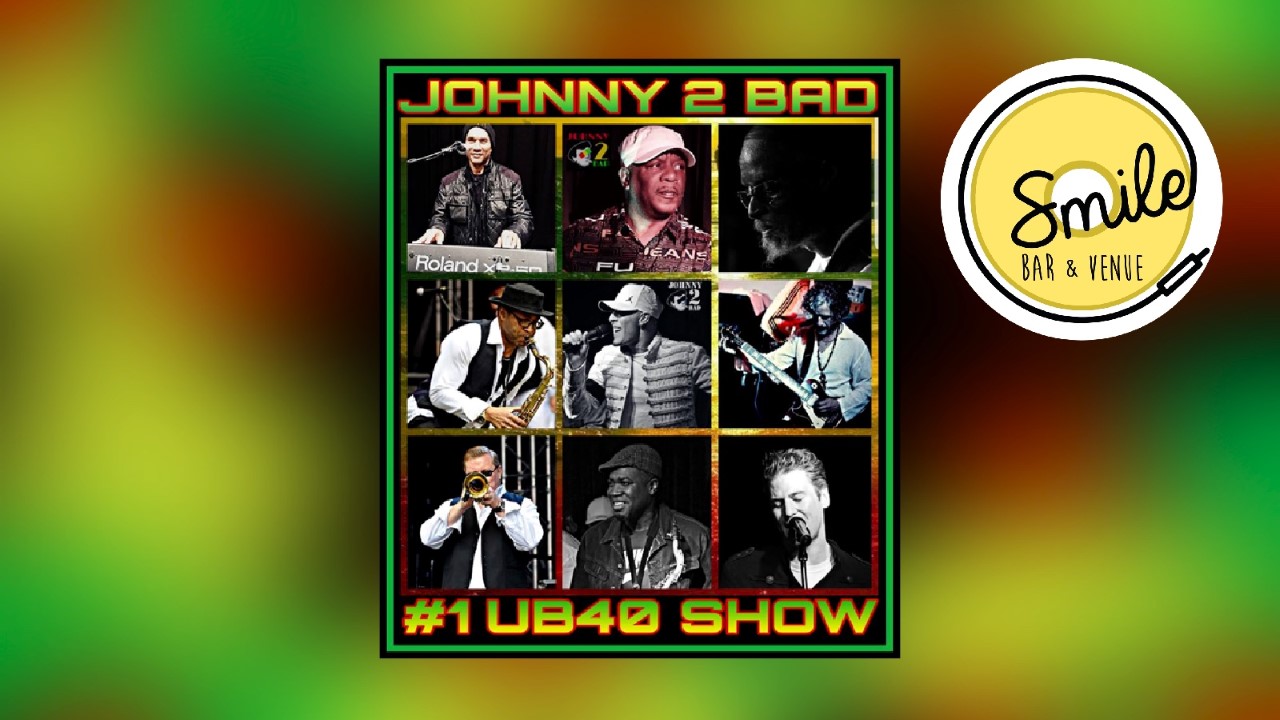 Johnny2Bad (The UB40 Show)