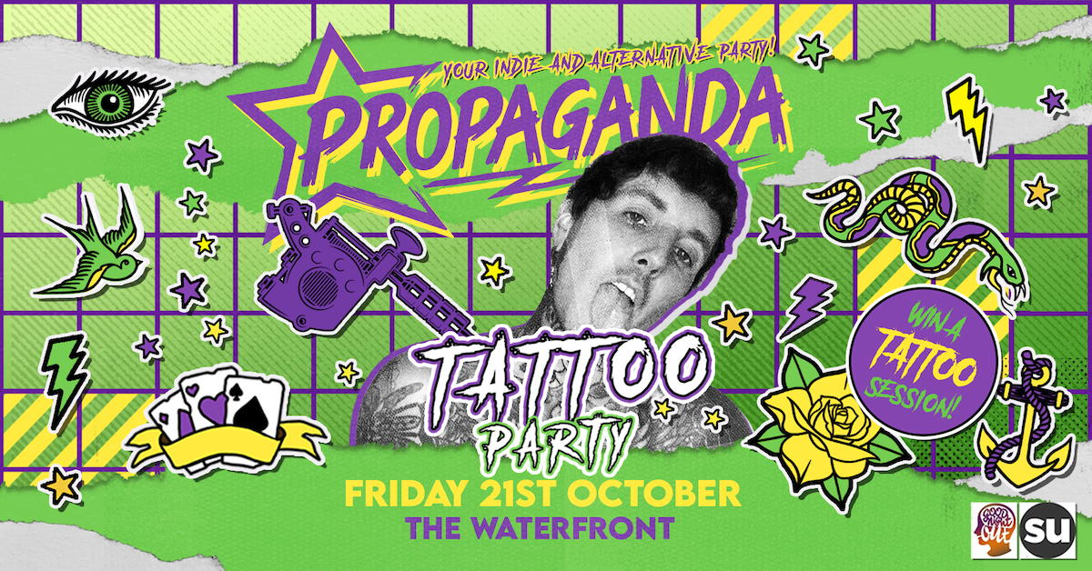 This Friday! – Propaganda Norwich – Tattoo Party