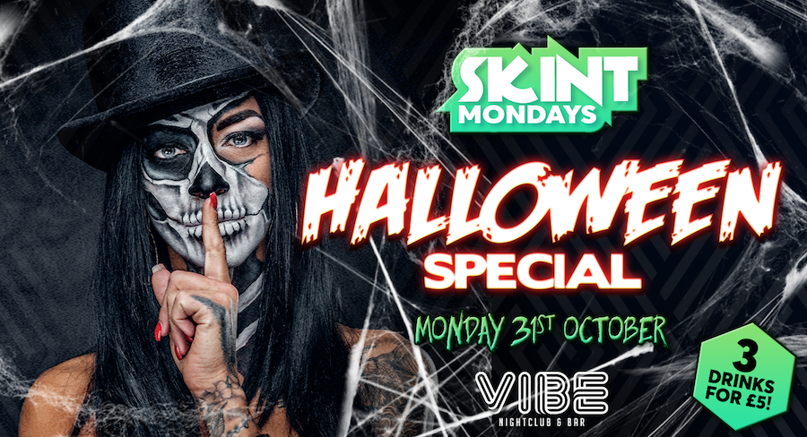 Skint Mondays Halloween Special