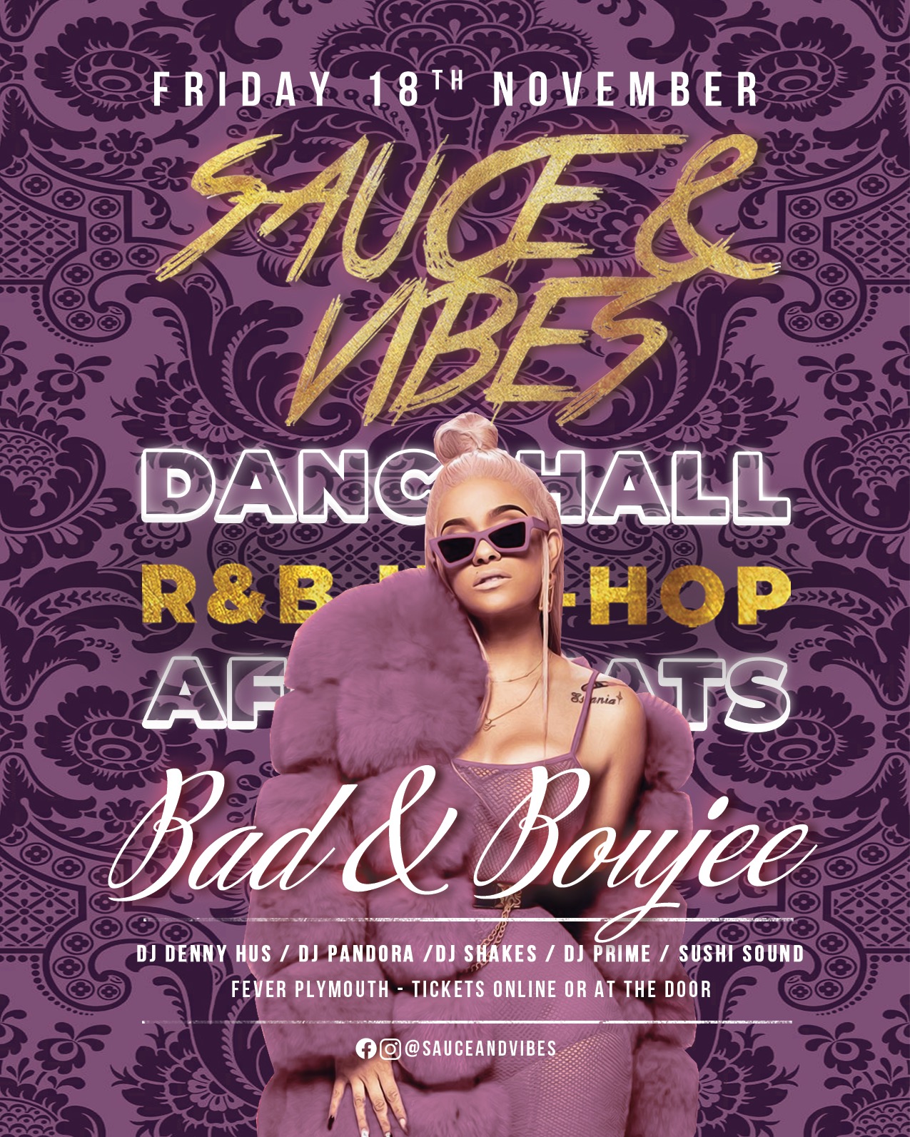 Sauce & Vibes Bad & Boujee at Fever & Boutique, Plymouth on 18th Nov