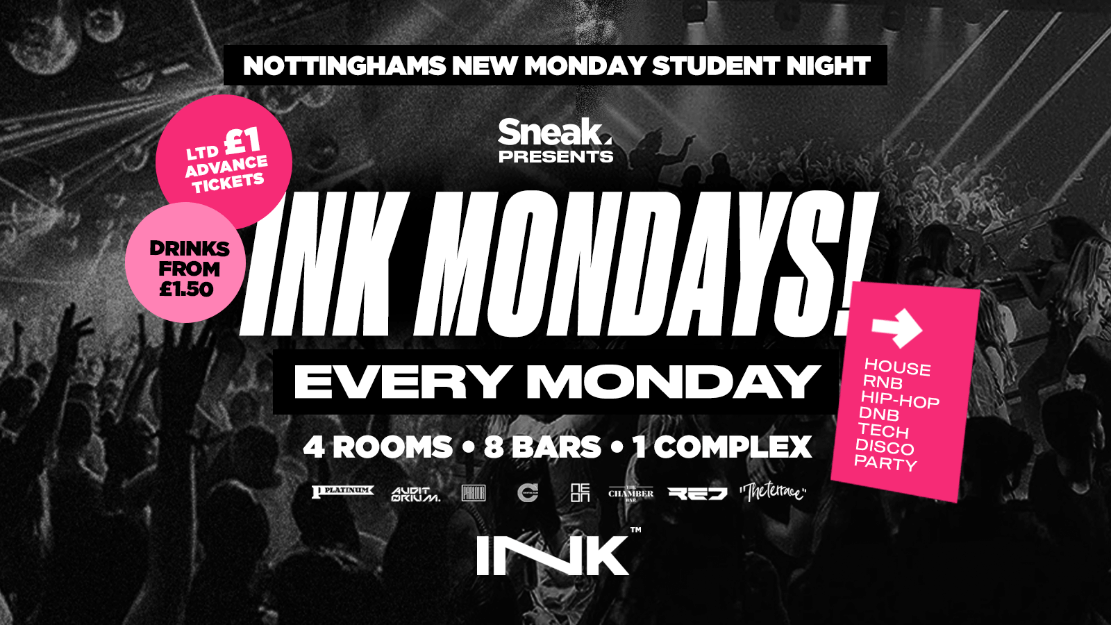 INK MONDAYS • Mon 7th Nov | Drinks £1.50*  | £1 Tickets