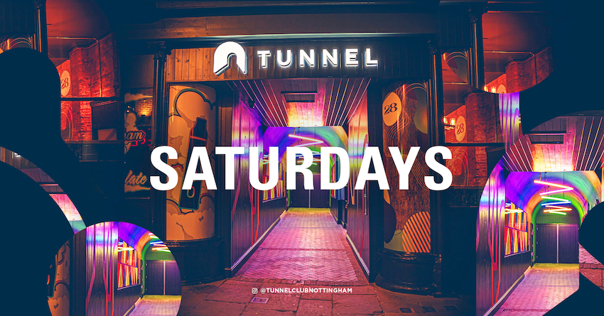 TUNNEL Saturdays