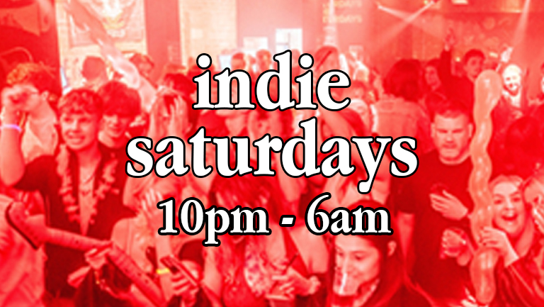 INDIE SATURDAYS AND INDIE-OKE – Cheap drinks, boss crowd, Indie Bangers –  £4 DOUBLES & MIXER