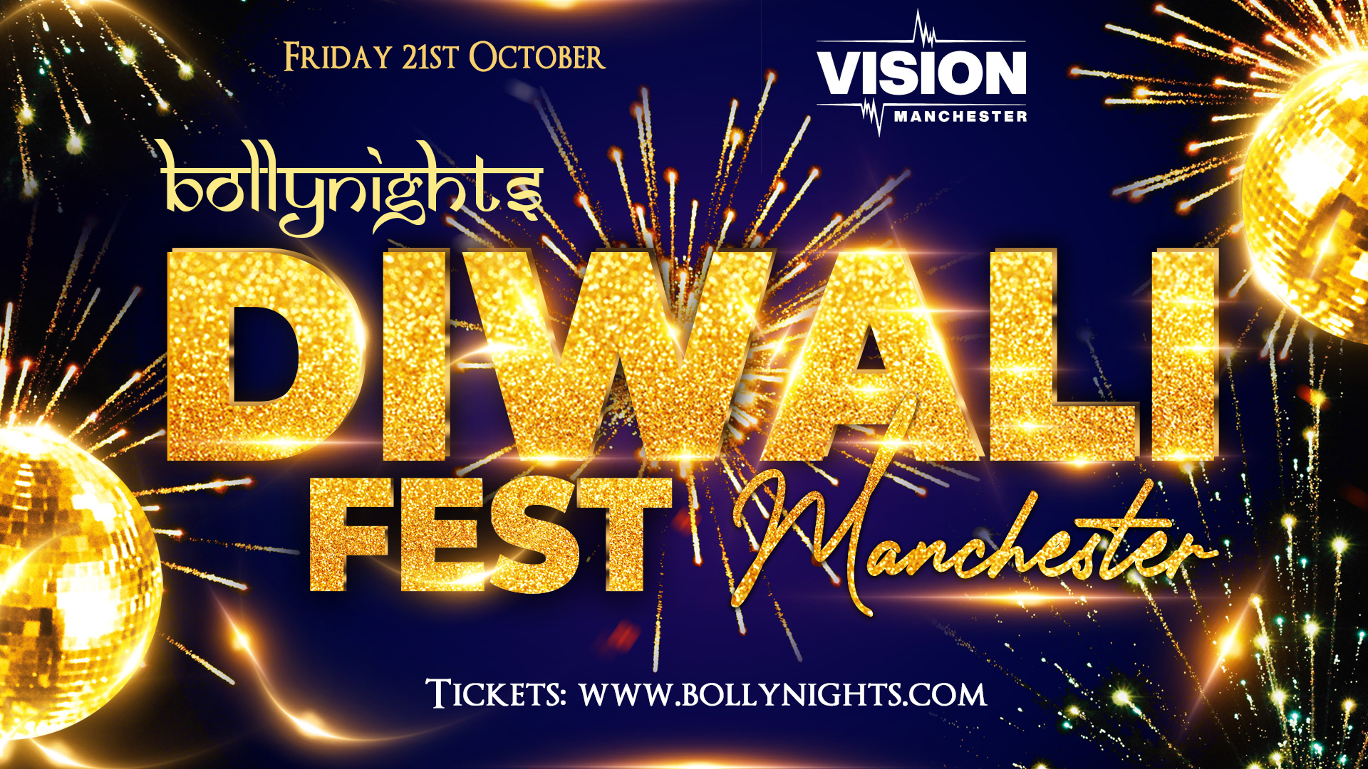 Bollynights Diwali Fest Manchester – Friday 21st October | VISION CLUB