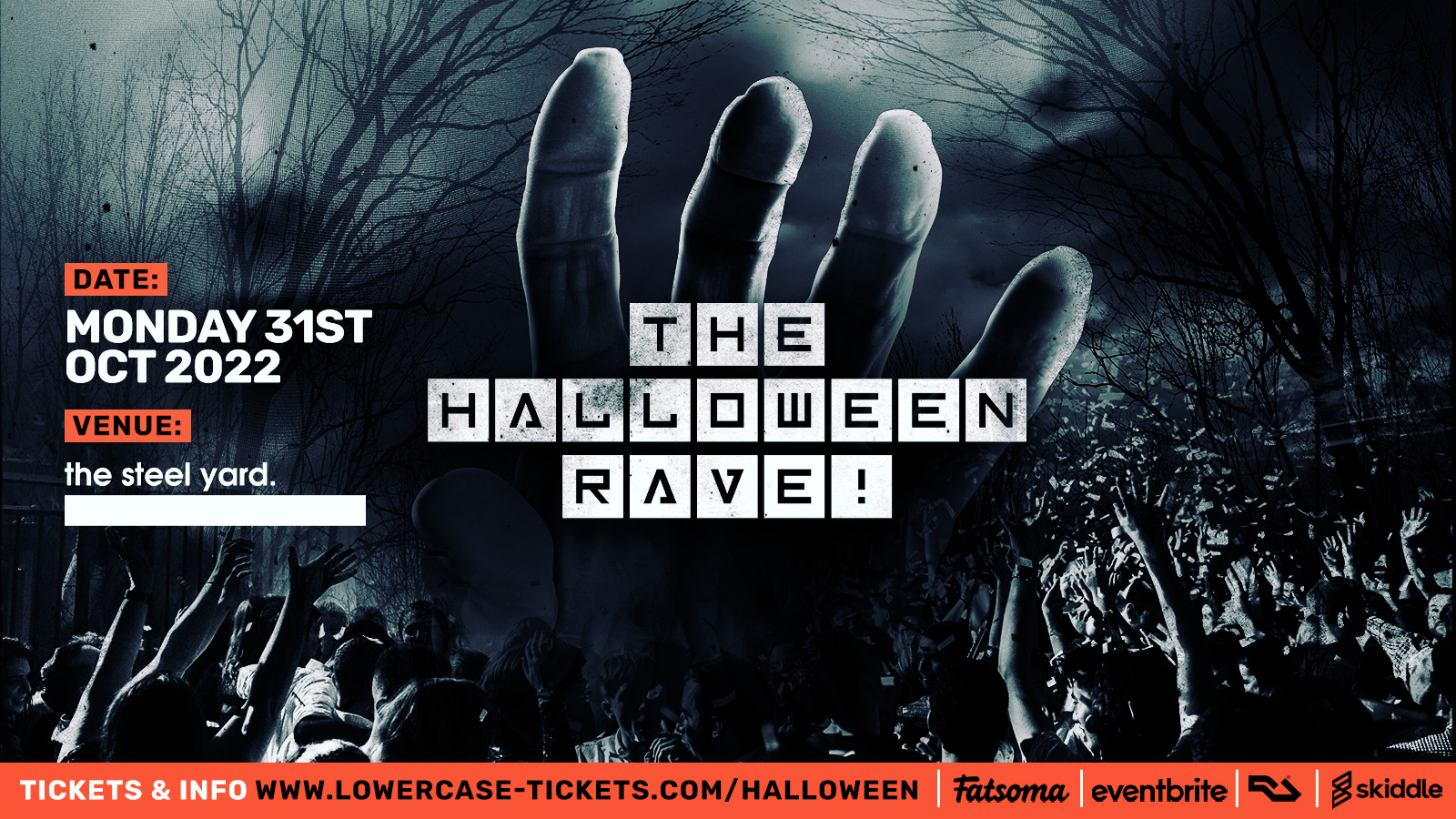 The Halloween Rave 2022 @ The Steel Yard – Halloween 2022