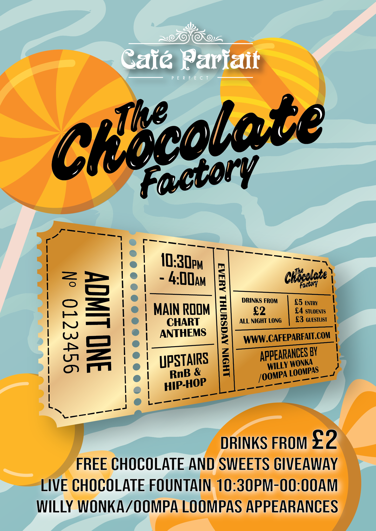 The Chocolate Factory//£1 Drinks all night! @Cafe Parfait