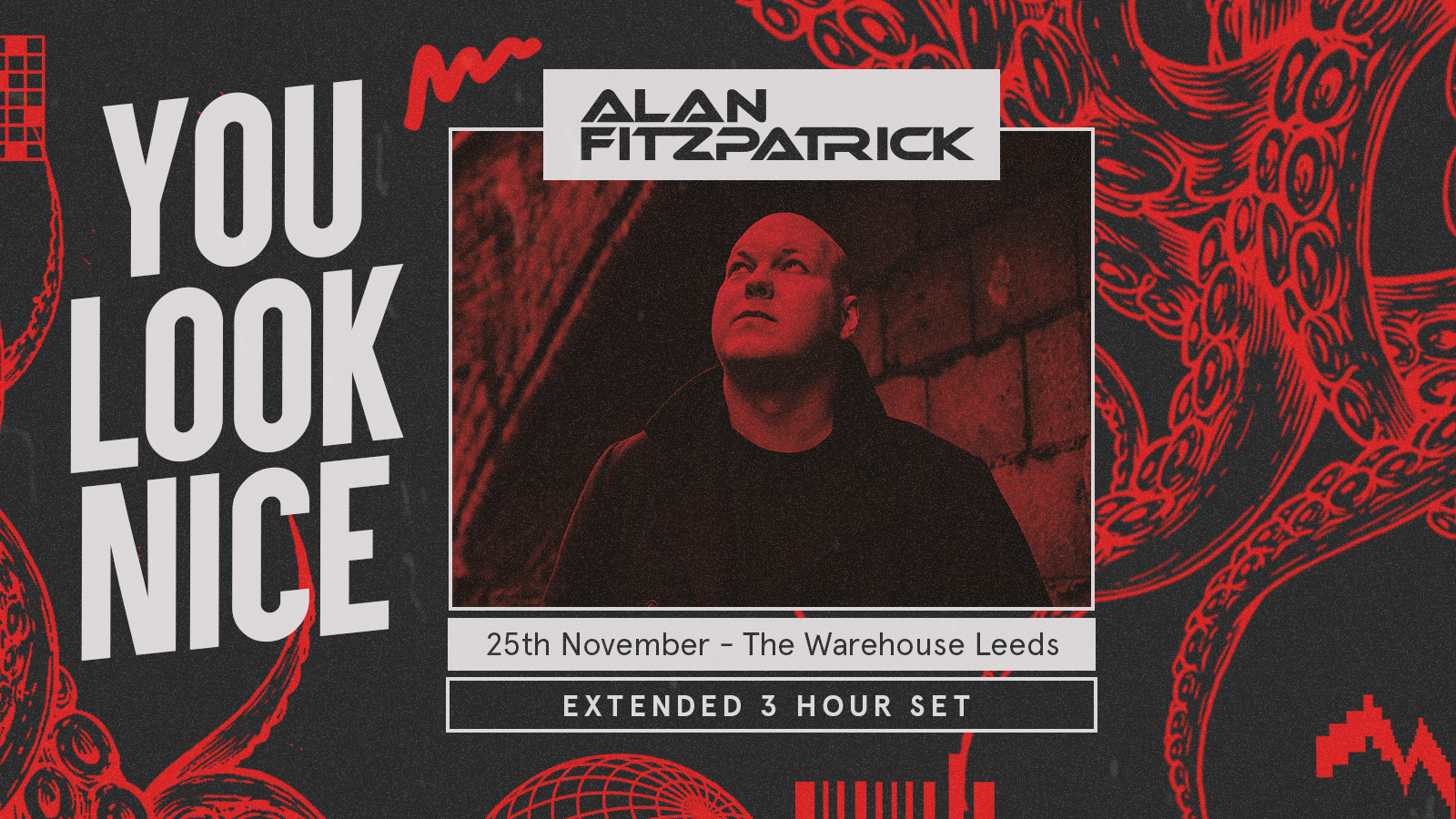 You Look Nice: Alan Fitzpatrick – Final Release