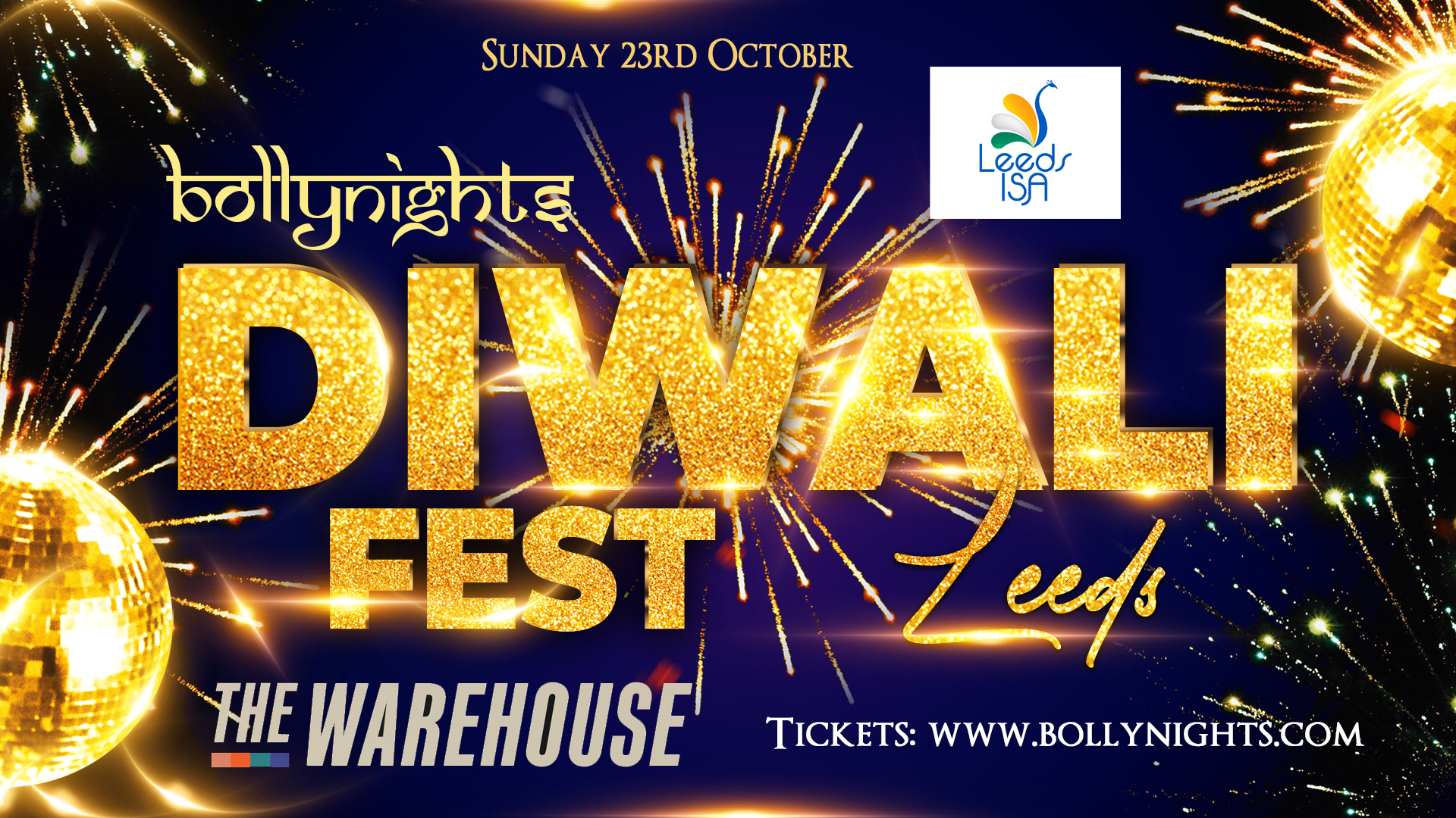 Bollynights x ISA Leeds: DIWALI FEST  – Sunday 23rd October | The WareHouse