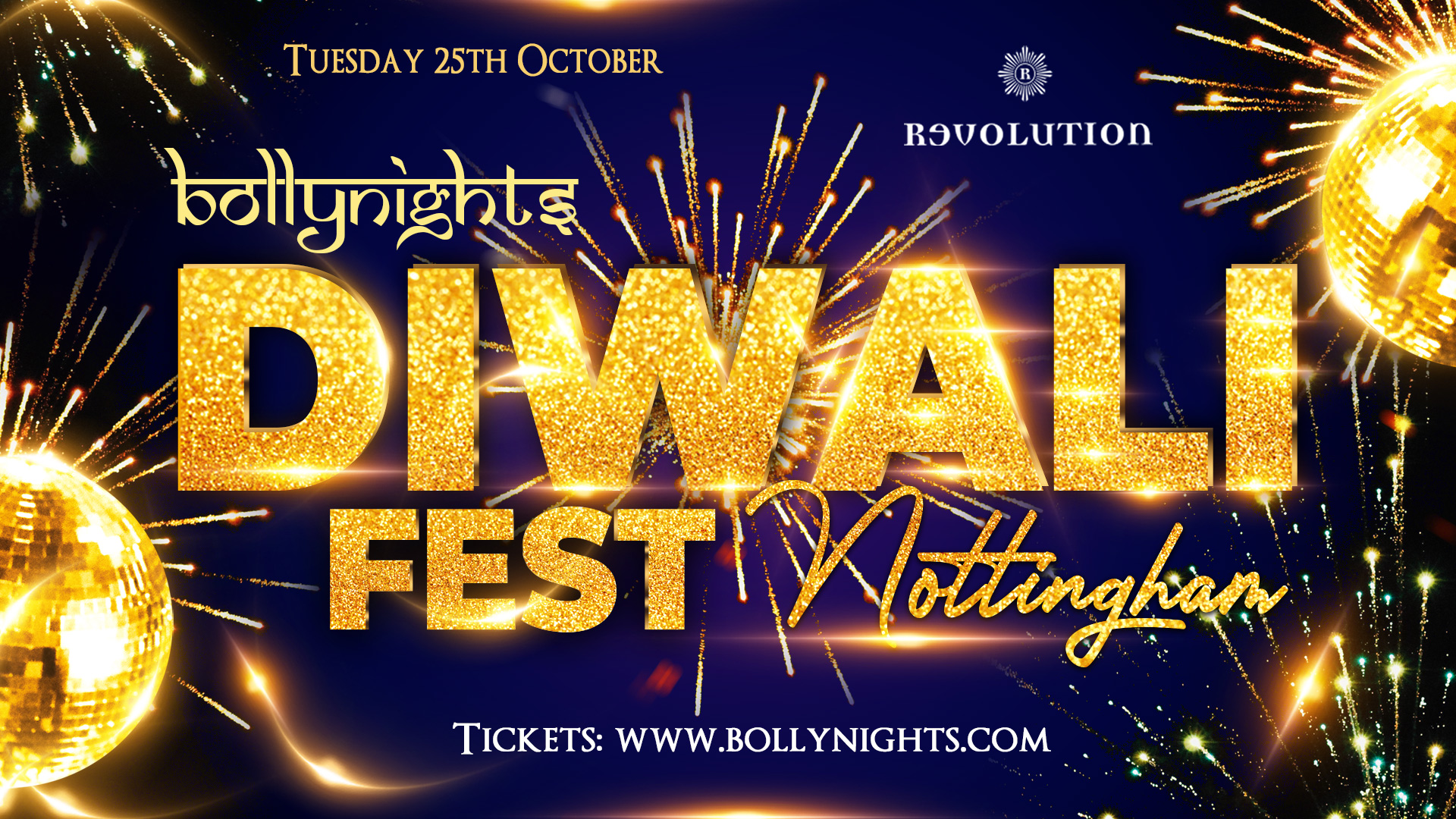 Bollynights Diwali Fest Nottingham – Tuesday 25th October | Revolution Cornerhouse