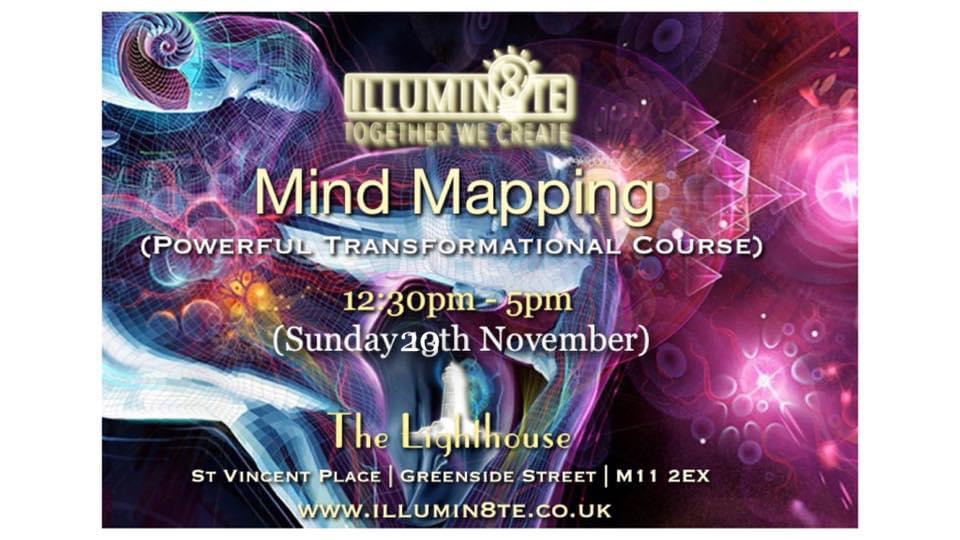 Illumin8te | Mind Mapping  (Sunday 20th November) @ The Lighthouse Mcr 12:30PM