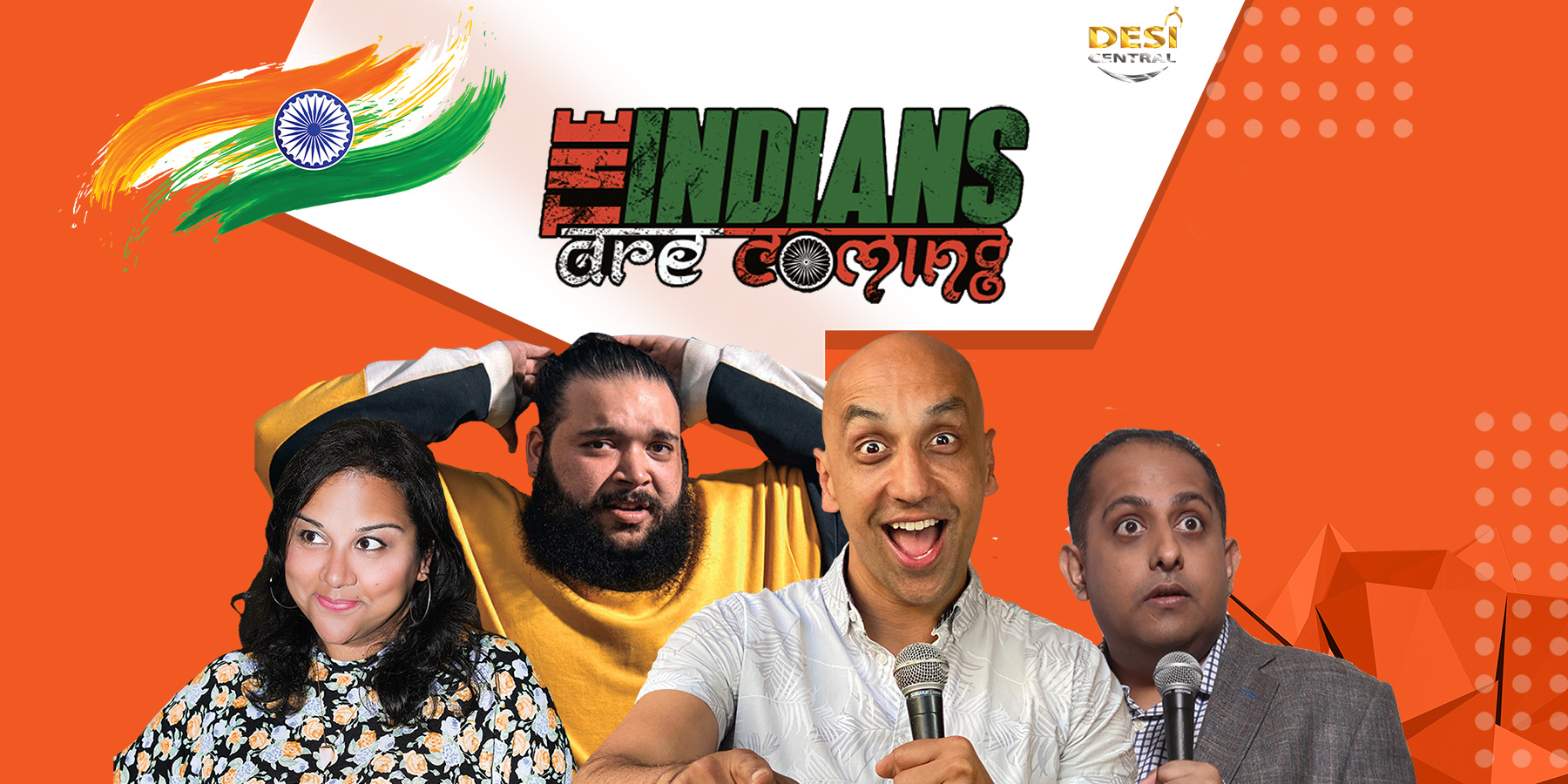 The Indians Are Coming – Holborn