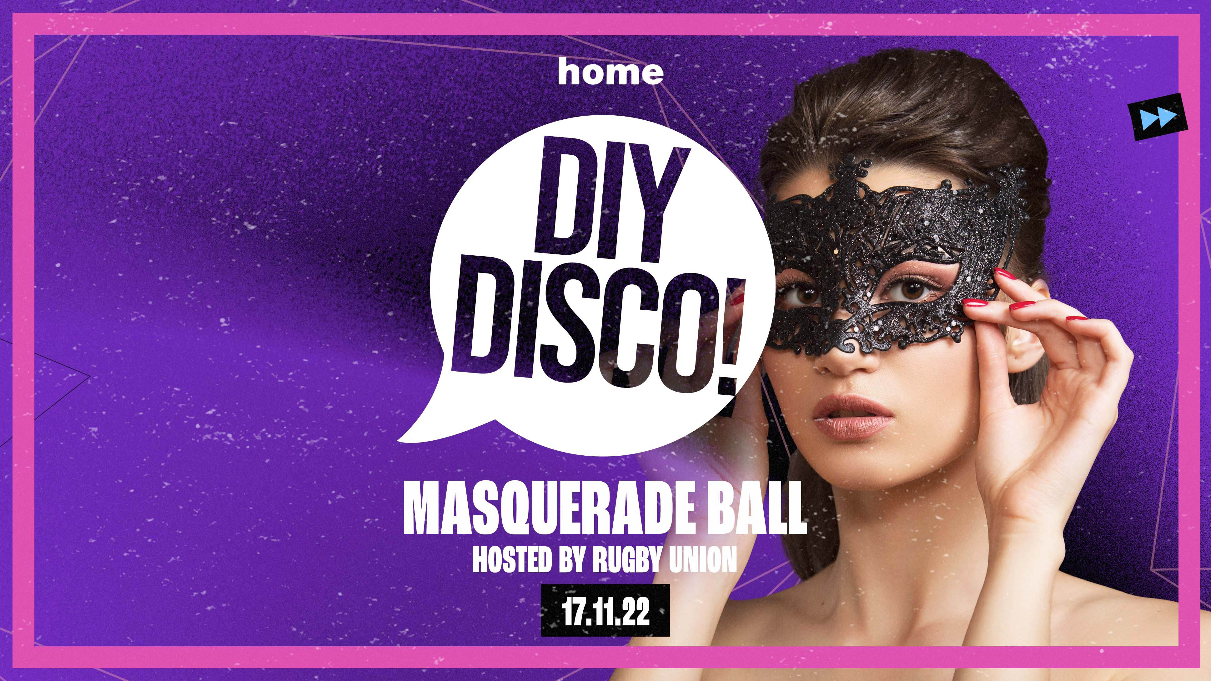 DIY “MASQUERADE” DISCO – Hosted by UOL Rugby Union