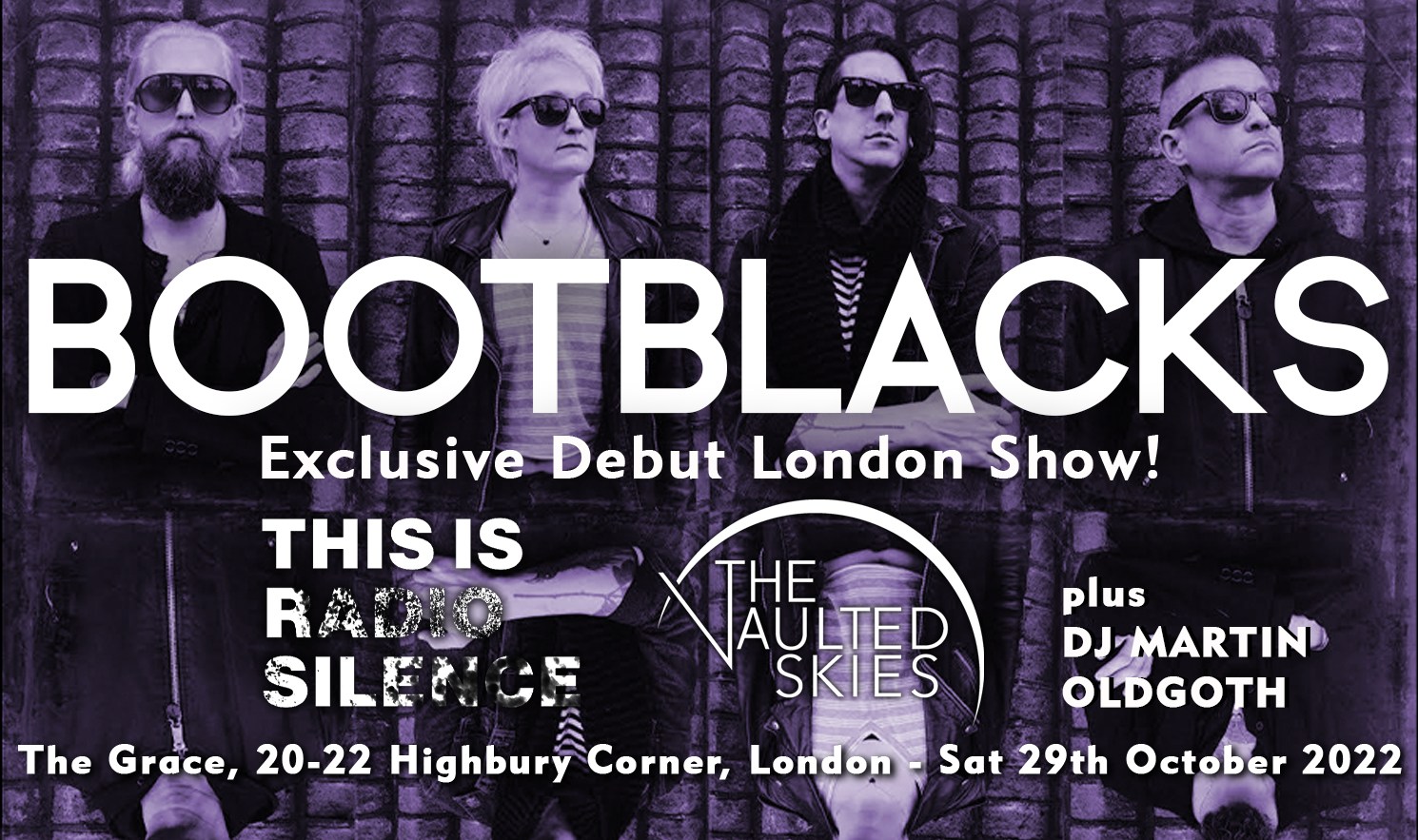 VENUE CHANGE – BOOTBLACKS  Debut London Show!