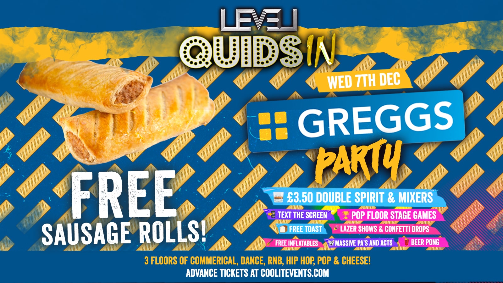 Quids In Wednesdays : Greggs Party!