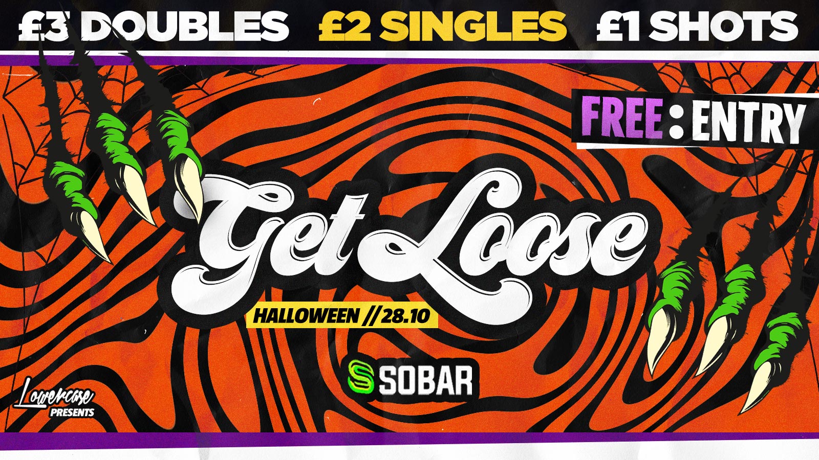 FREE TICKETS ⚠️- GET LOOSE Halloween Special @ Sobar – Southampton’s Newest Weekly Friday!