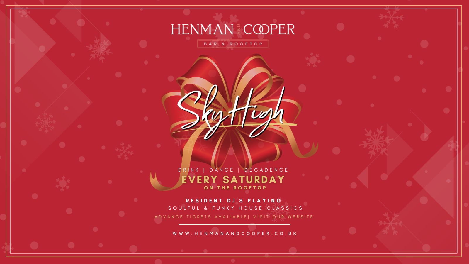 SKY HIGH SATURDAYS @Henman and Cooper