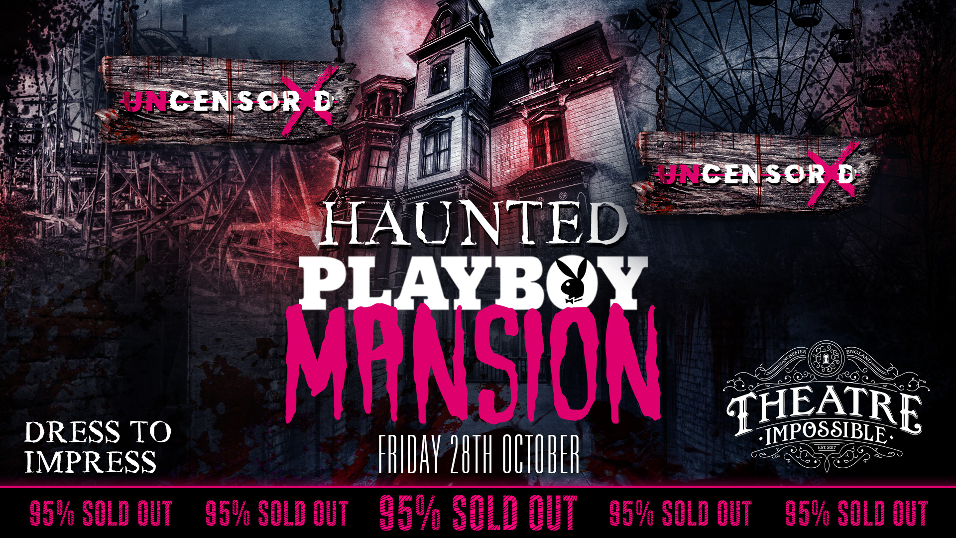 UNCENSORED PRESENTS 🔥 HAUNTED PLAYBOY MANSION 🔞 HALLOWEEN !! Manchester’s Hottest Friday Night 😈