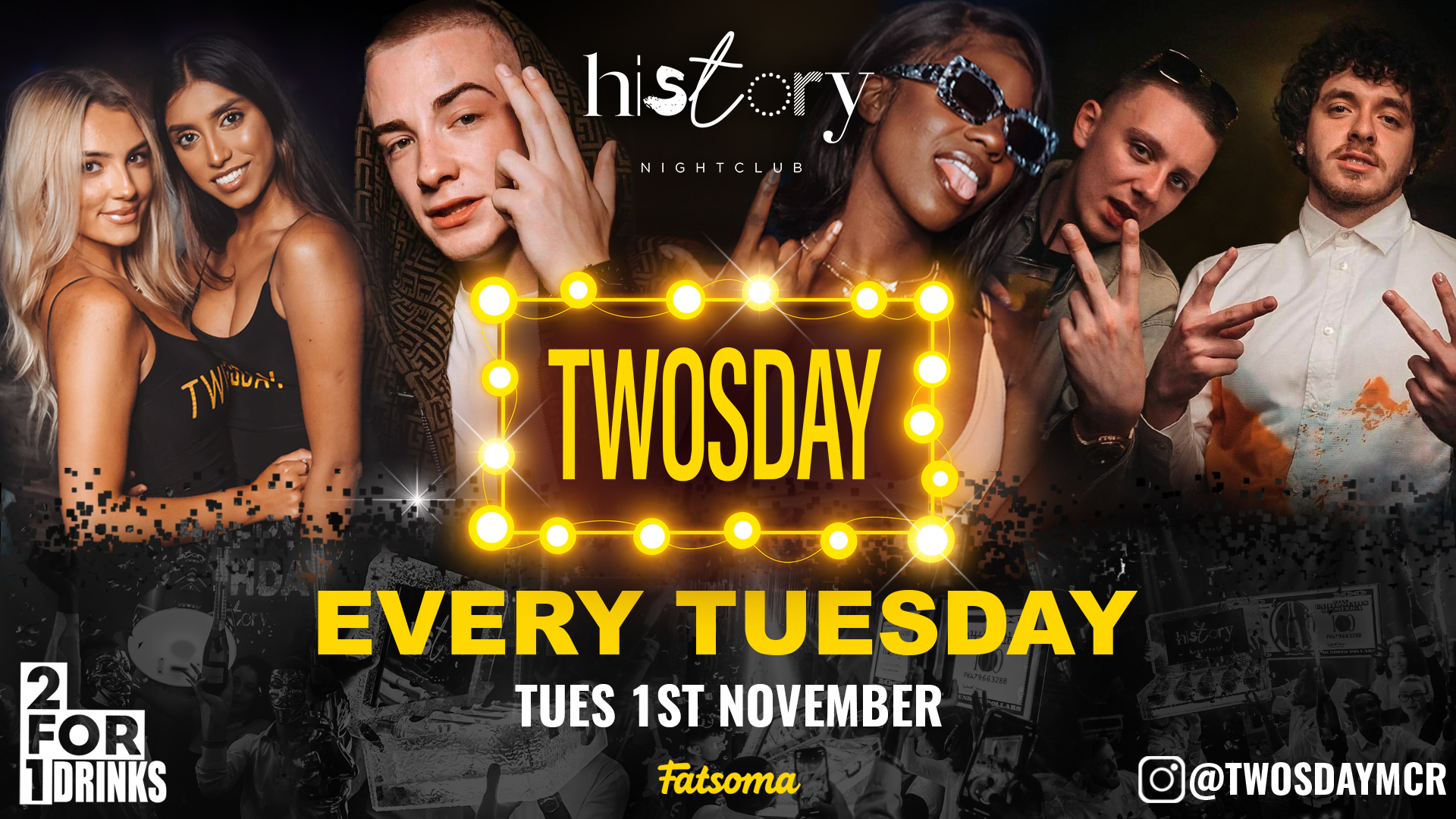 TWOSDAY ⭐️ HISTORY |  2-4-1 DRINKS 🍹Voted Manchester’s BIGGEST Tuesday 3 Years Running 🏆 FREE TICKETS