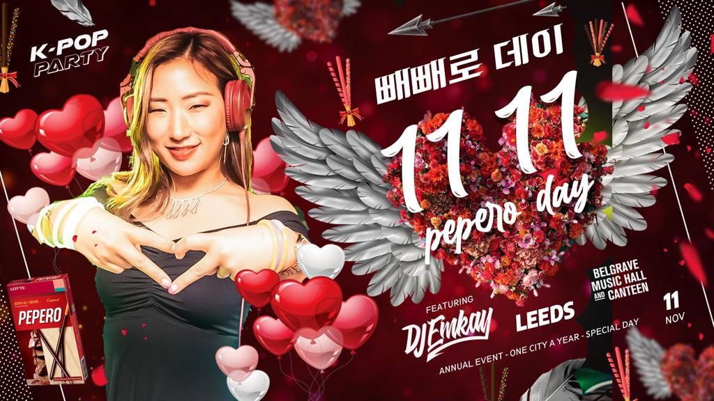 K-Pop Party Leeds – 11 11 PEPERO DAY with DJ EMKAY | Friday 11th November