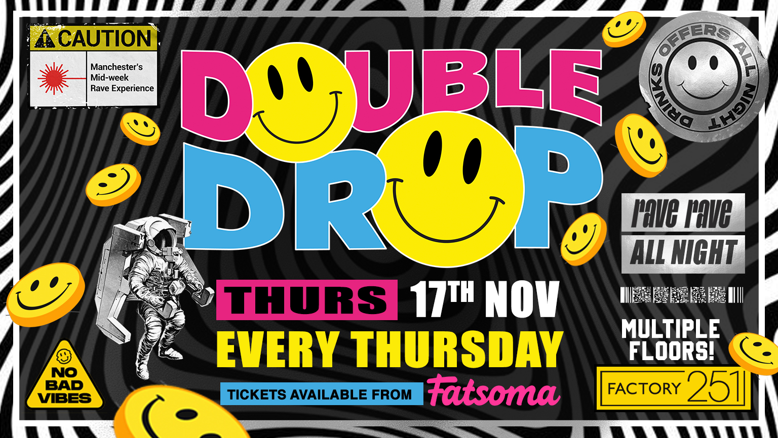 DOUBLE DROP ⚠️ FACTORY  | MCR’S FAVOURITE RAVE THURSDAY 🚧