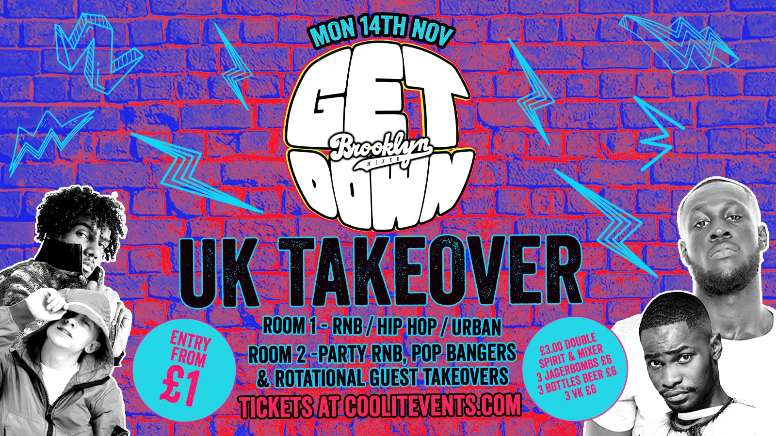 Get Down Mondays : UK Takeover