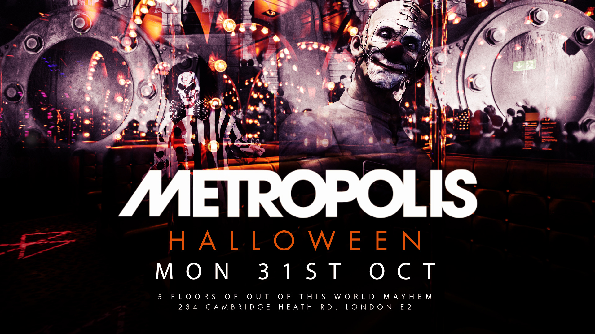 🚫Sold Out 🚫 METROPOLIS – London Halloween 2022 | Tickets Out Now 🚫Sold Out 🚫