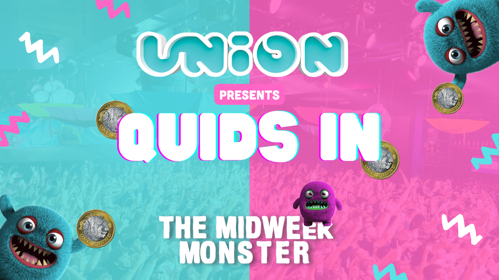 UNION TUESDAY’S PRESENTS QUIDS IN