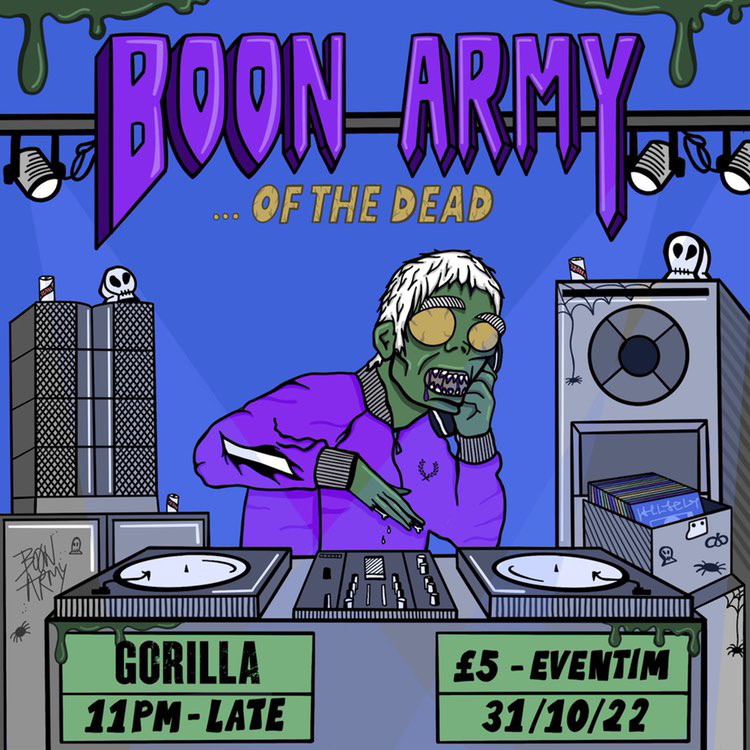 Boon Army Of The Dead At Gorilla Manchester On 31st Oct 2022 Fatsoma