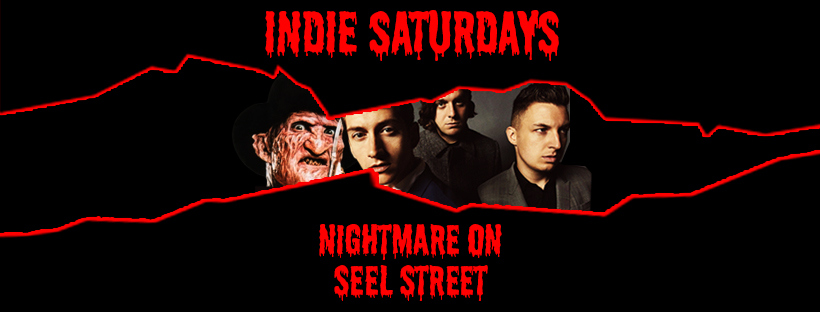 NIGHTMARE ON SEEL STREET – INDIE SATURDAYS & INDIE-OKE – FANCY DRESS HALLOWEEN –  £4 DOUBLES & MIXER