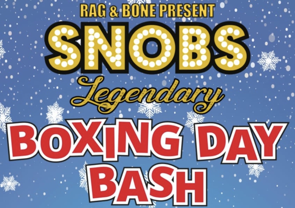 Rag & Bone present SNOBS legendary BOXING DAY BASH