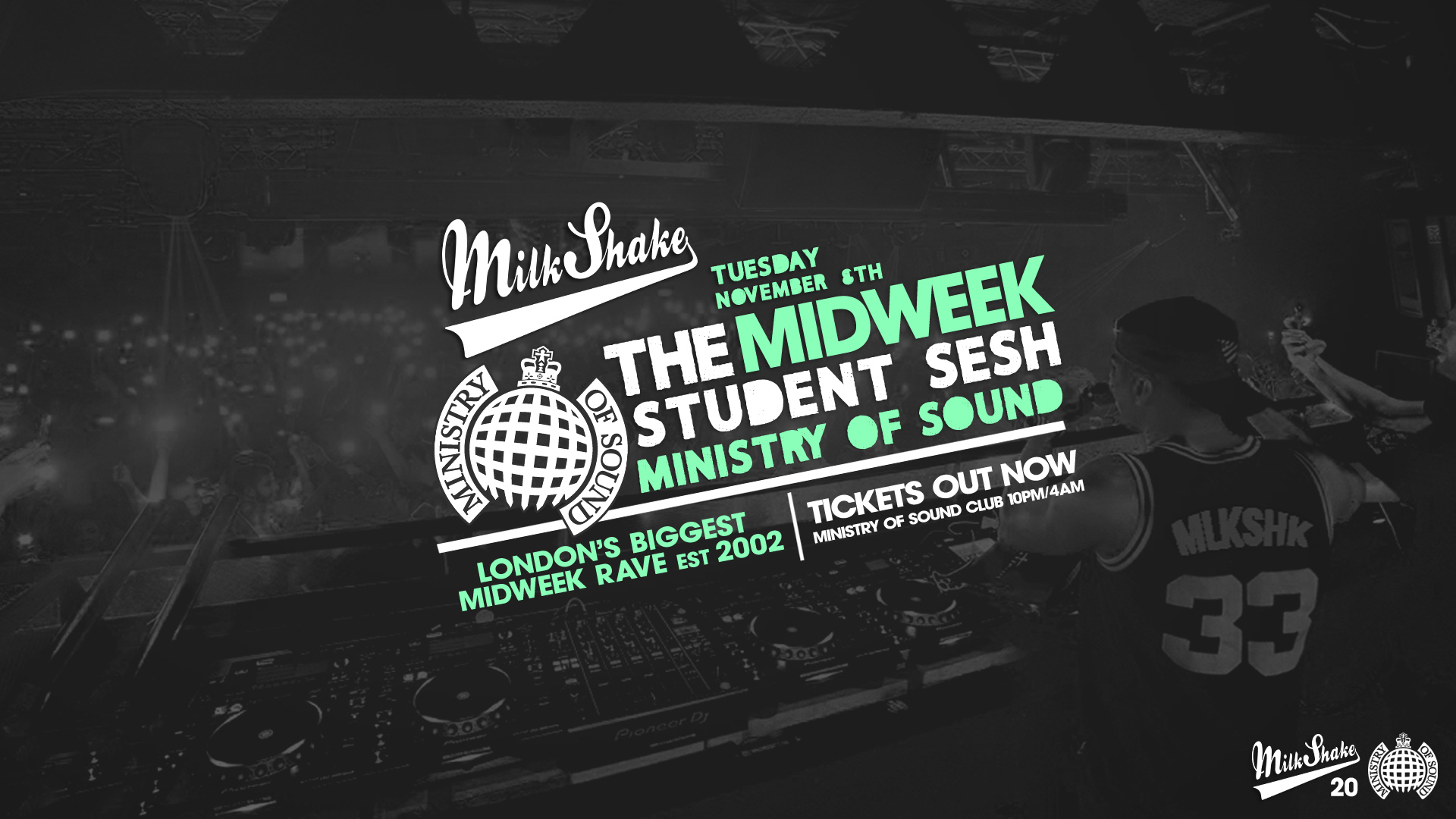 ⛔️ SOLD OUT ⛔️ Milkshake, Ministry of Sound | London’s Biggest Student Night 🔥 November 8th 🌍