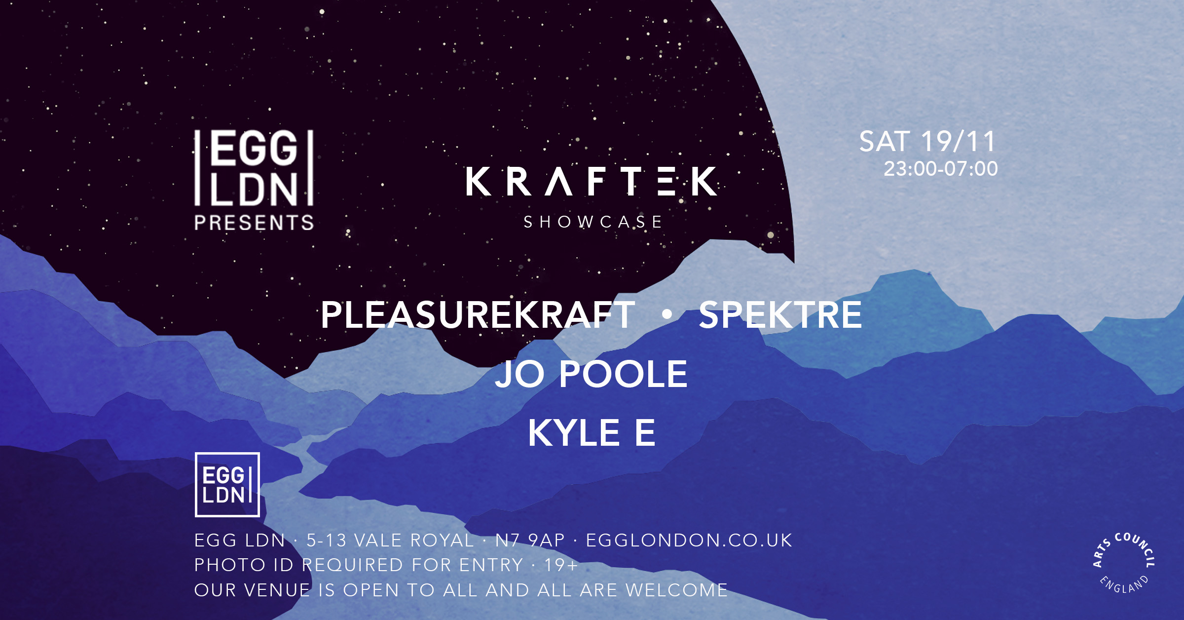 Egg LDN Pres: Kraftek Showcase: Pleasurekraft, Spektre, Jo Poole & Kyle ...