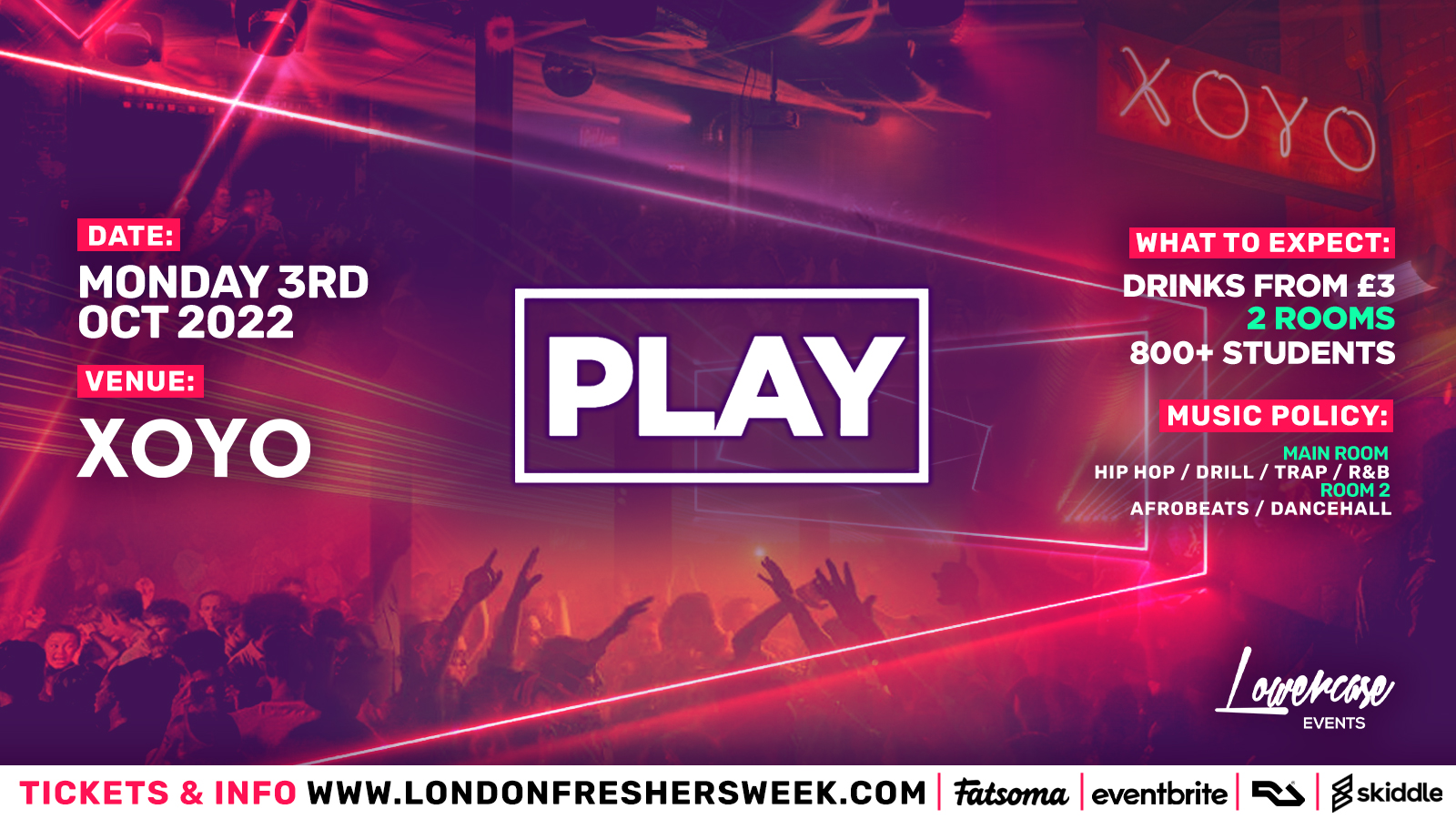 Play London – The Biggest Weekly Monday Student Night