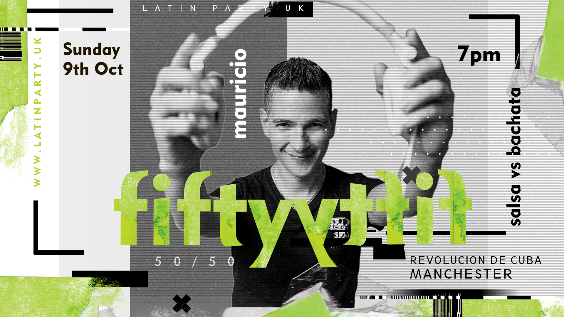 FIFTY FIFTY 50/50 – with Mauricio Reyes: Salsa vs Bachata –  Sunday 9th October| Revolucion de Cuba Manchester