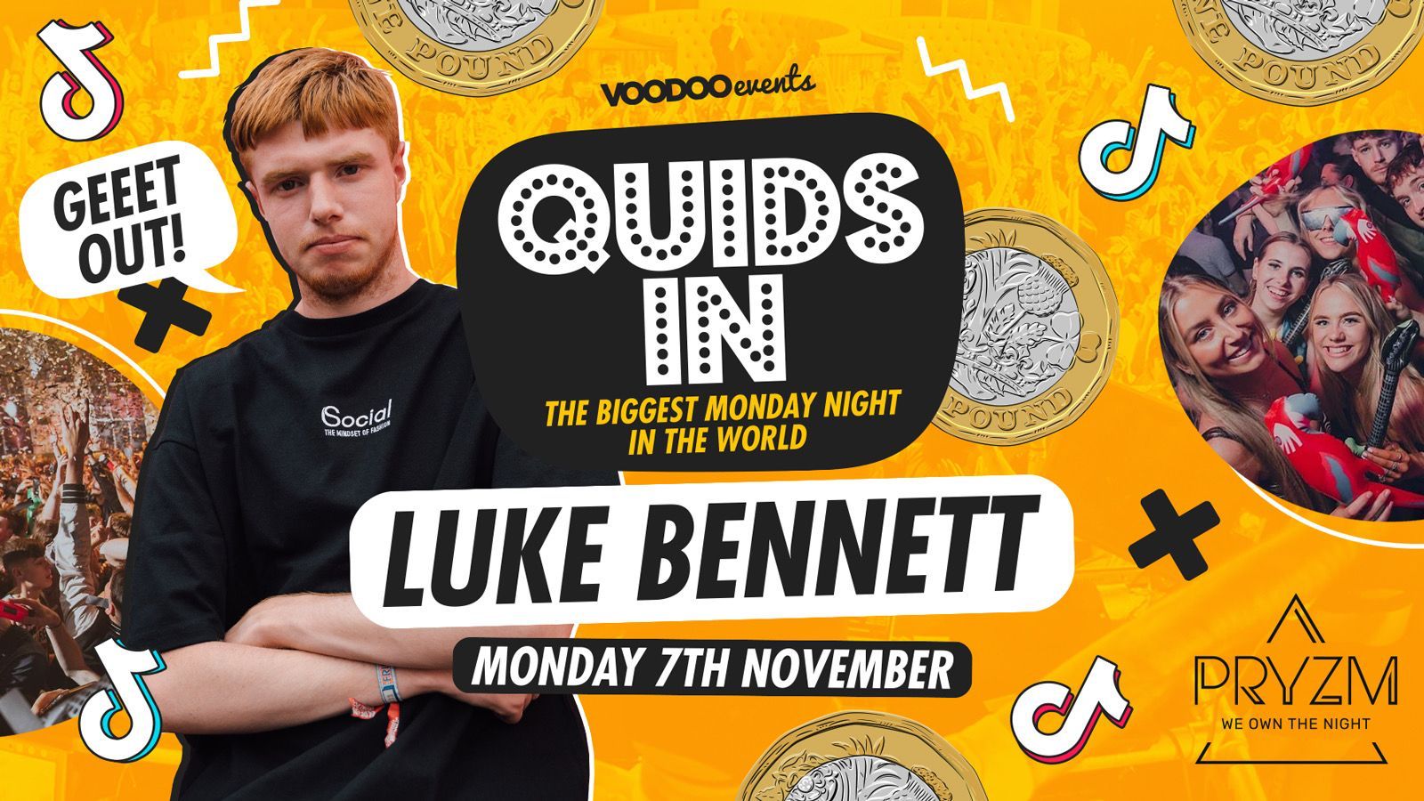Quids In Mondays LUKE BENNETT – 7th November