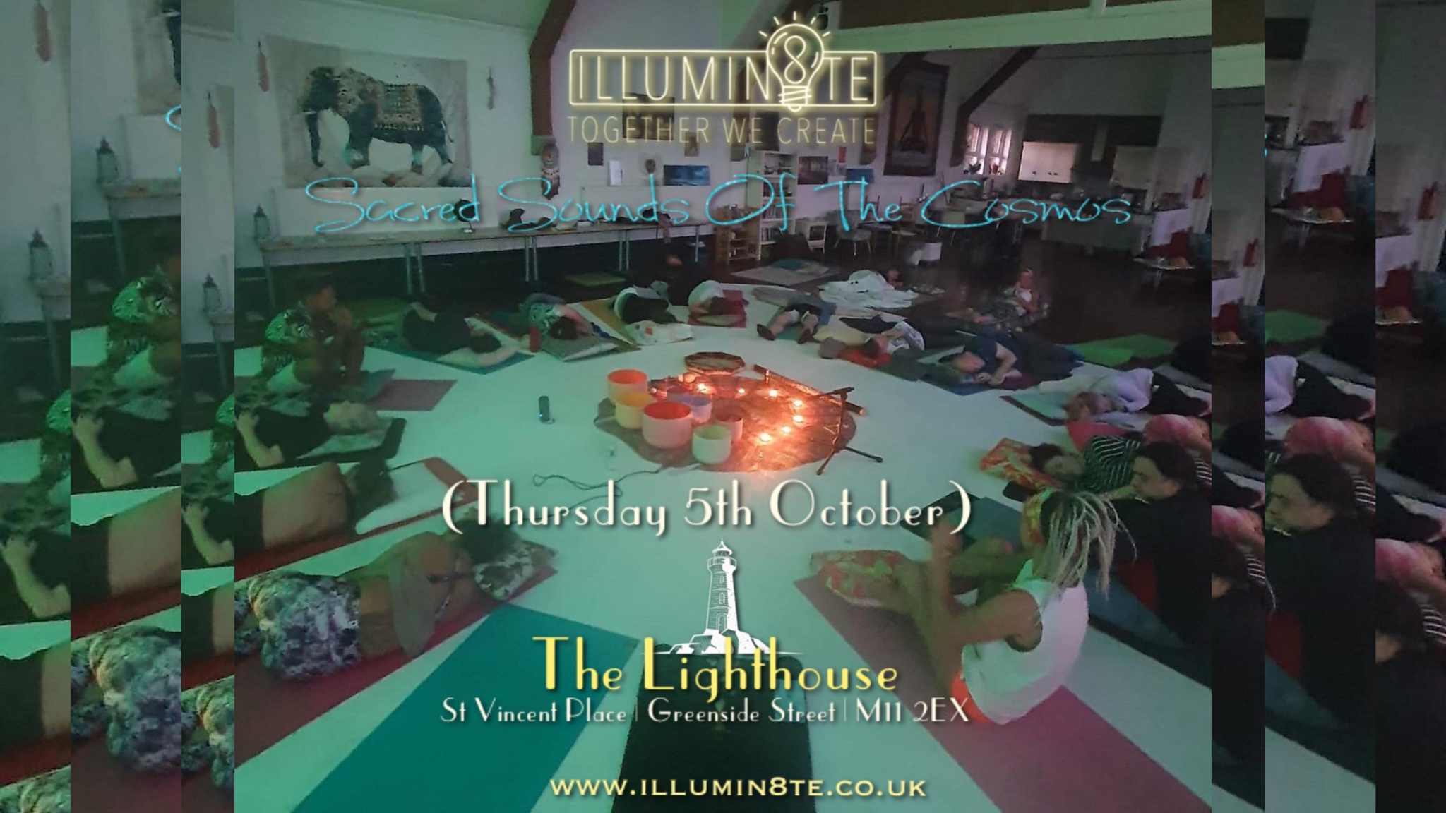 Illumin8te | Sacred Sounds Of The Cosmos | Sound Bath  (Thursday 5th October)  @ THE LIGHTHOUSE 7pm