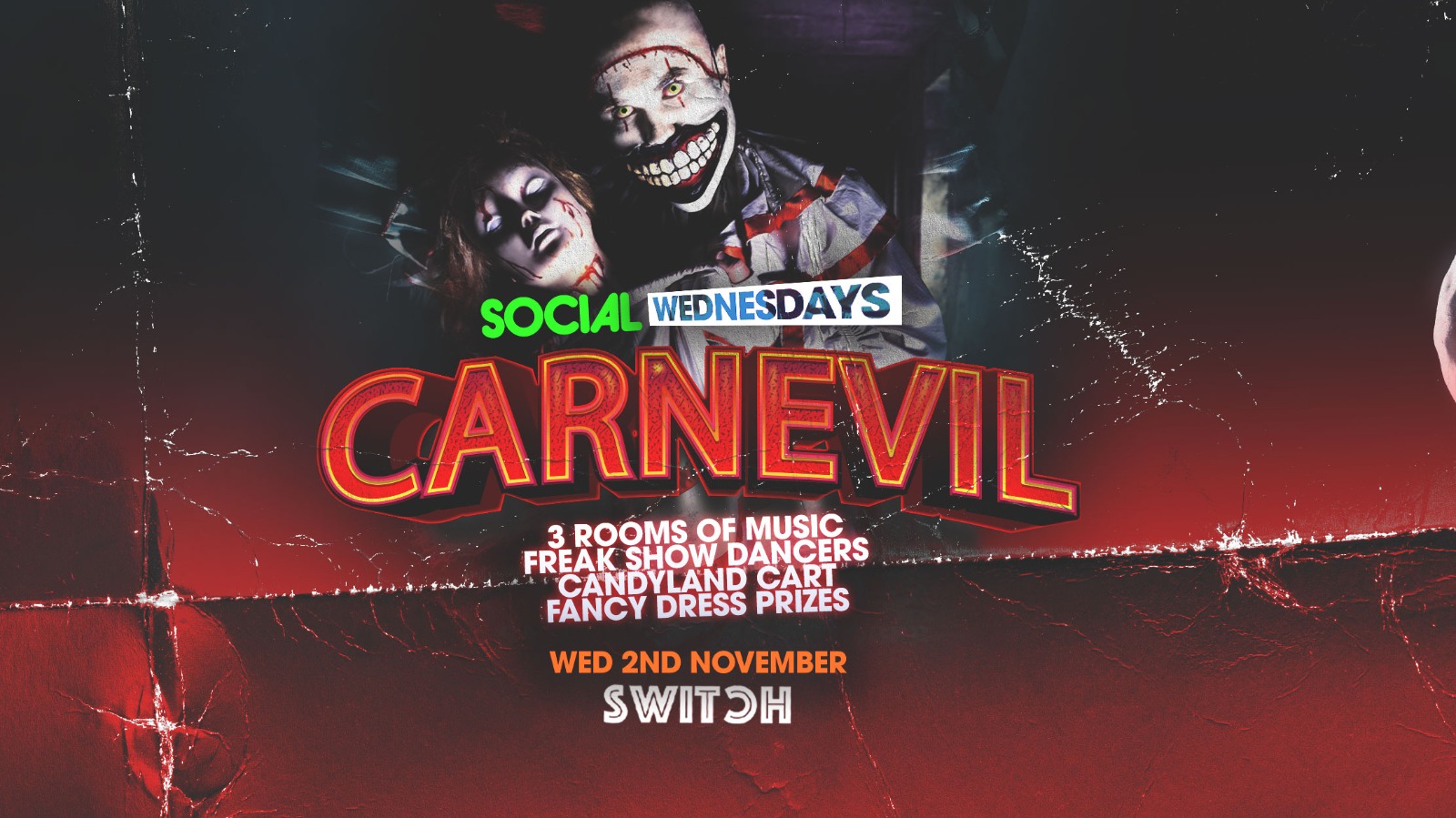 SOCIAL – Every Wednesday at SWITCH | Carnevil