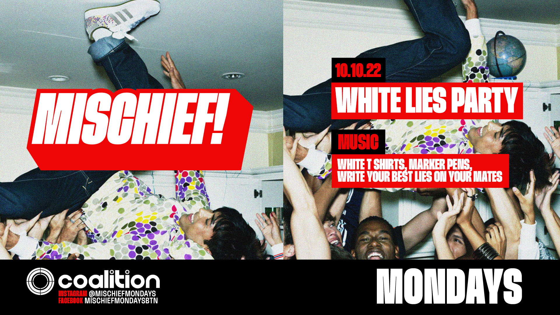 Mischief Mondays x White Lies Party | FREE with AAA Pass