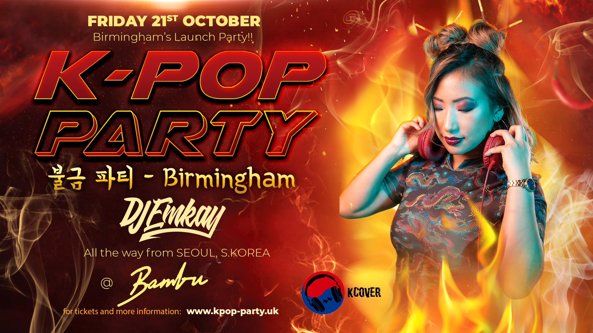 K-Pop Party Birmingham – FIRE TOUR with DJ EMKAY | Friday 21st October