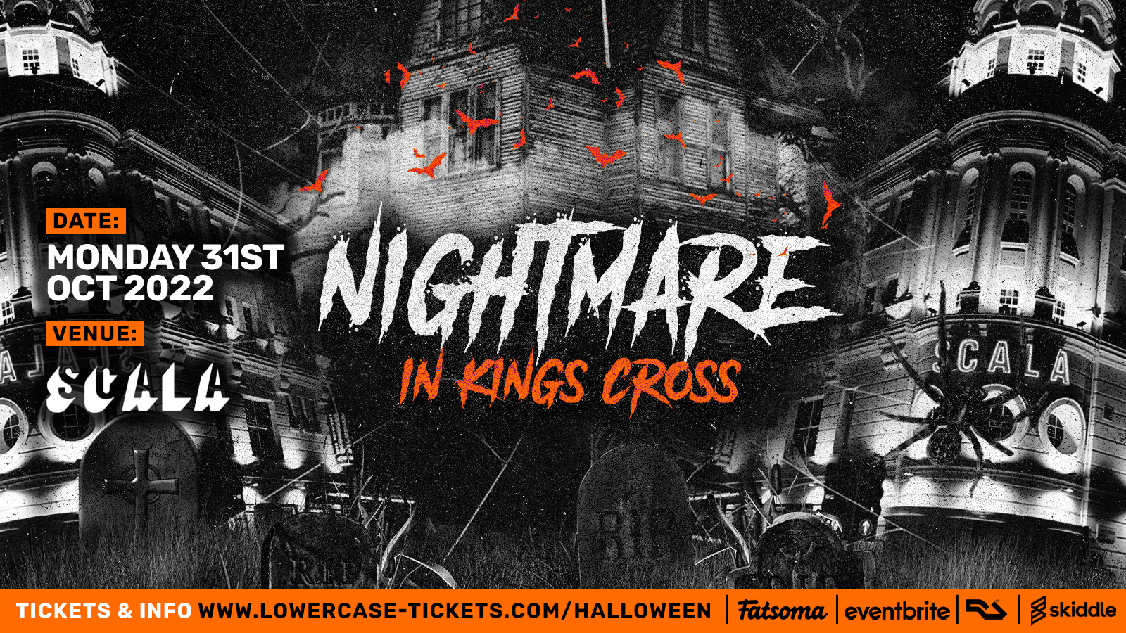 HALLOWEEN NIGHTMARE IN KINGS CROSS @ SCALA! – HALLOWEEN 2022