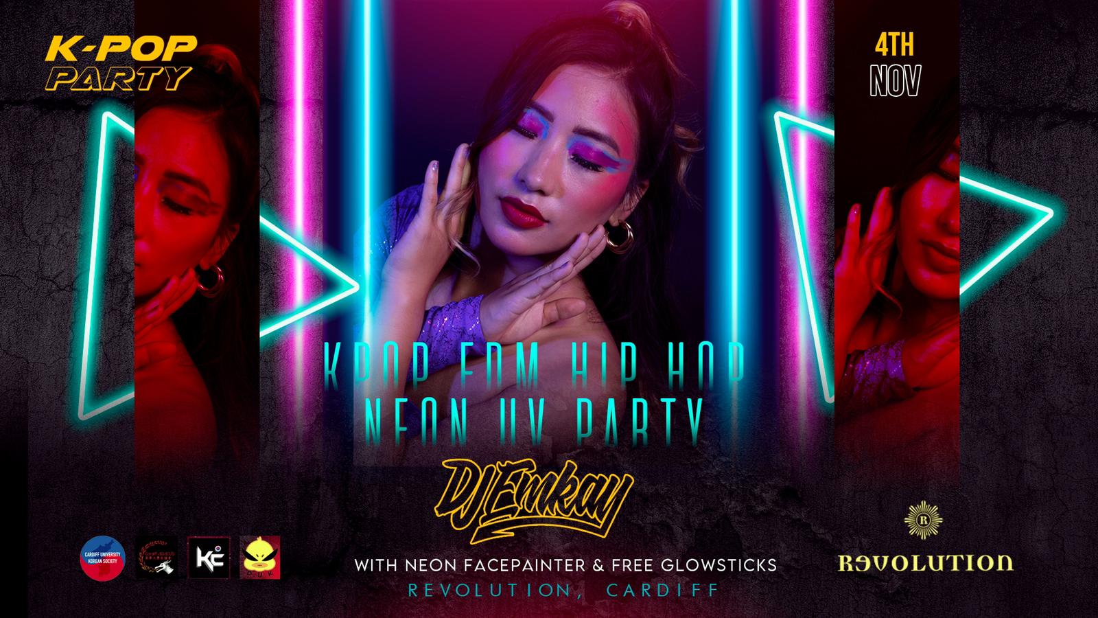 K-Pop Party Cardiff | NEON UV RAVE with DJ EMKAY | Friday 4th November