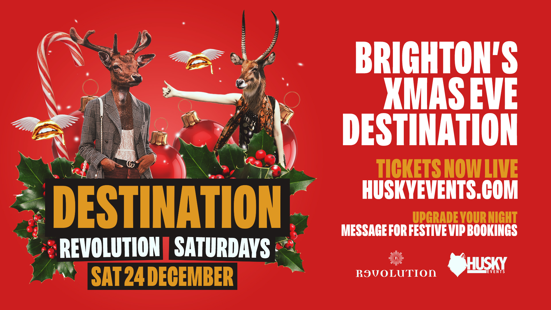 Xmas Eve Destination x Revolution ➤ Brighton’s biggest Christmas Party ➤ 24.12.22