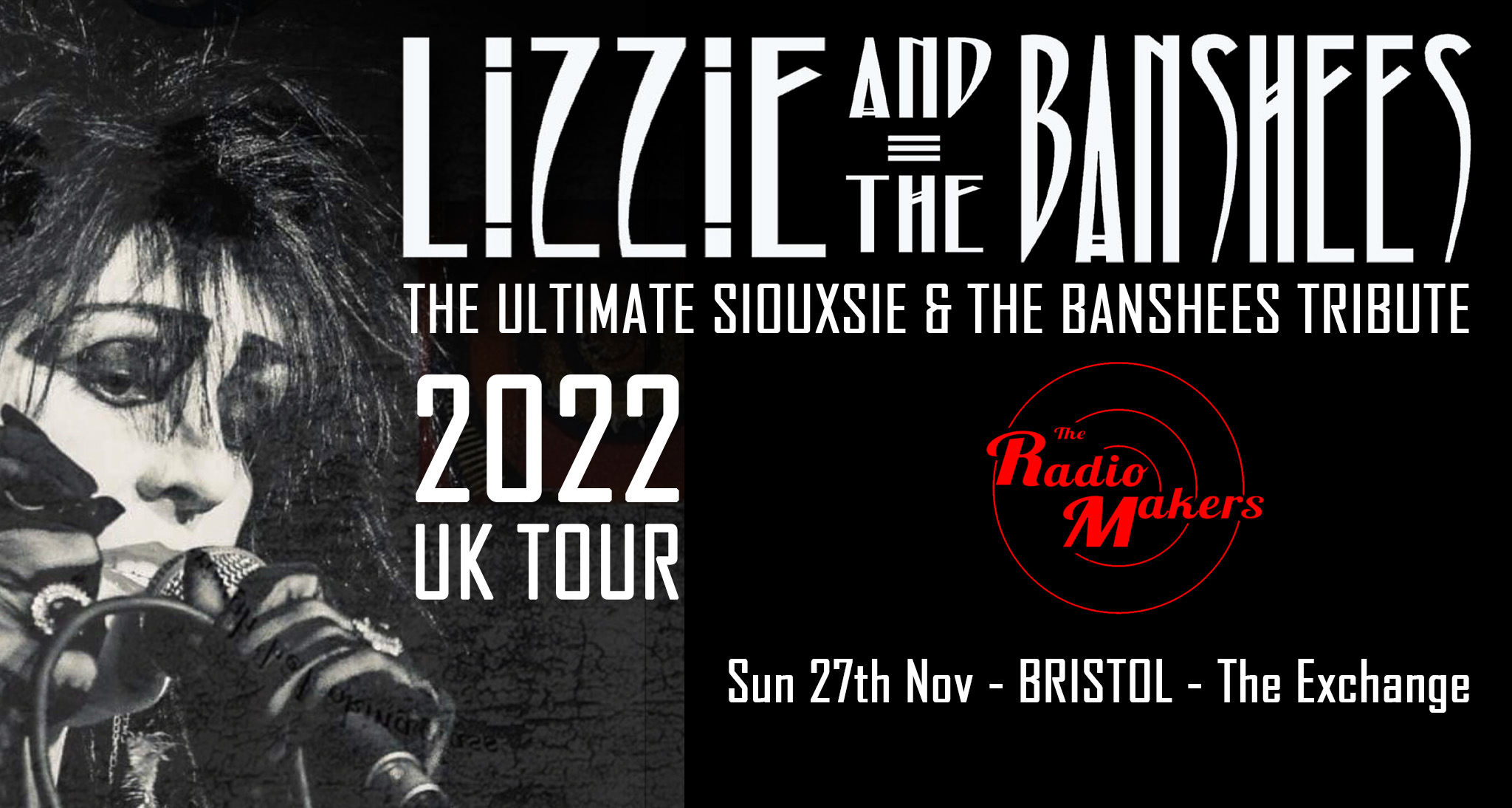 LIZZIE & THE BANSHEES – The Ultimate Siouxsie & The Banshees Tribute + the Radio Makers