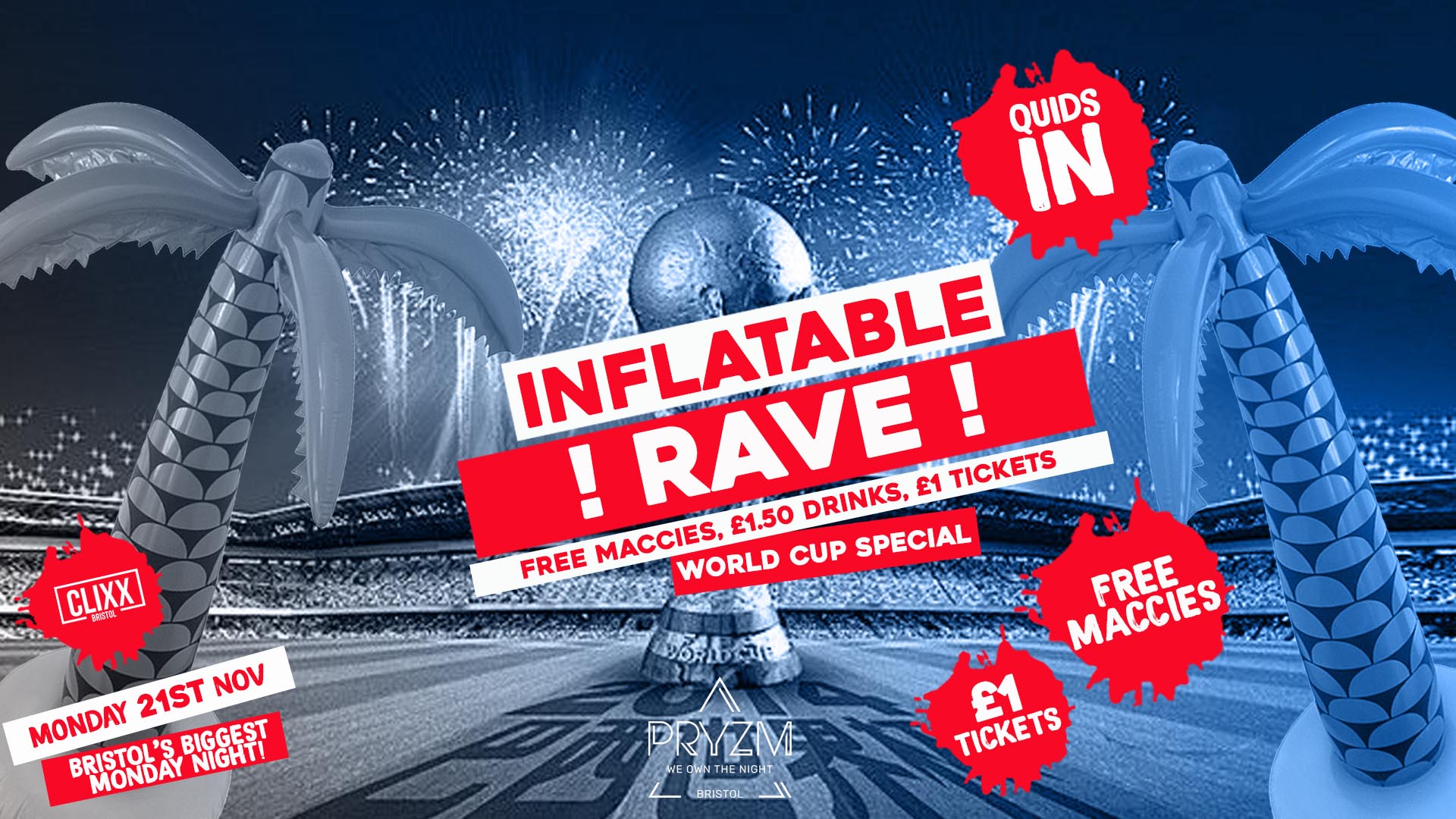 QUIDS IN – Inflatable Rave / World Cup Special –  £1 Tickets