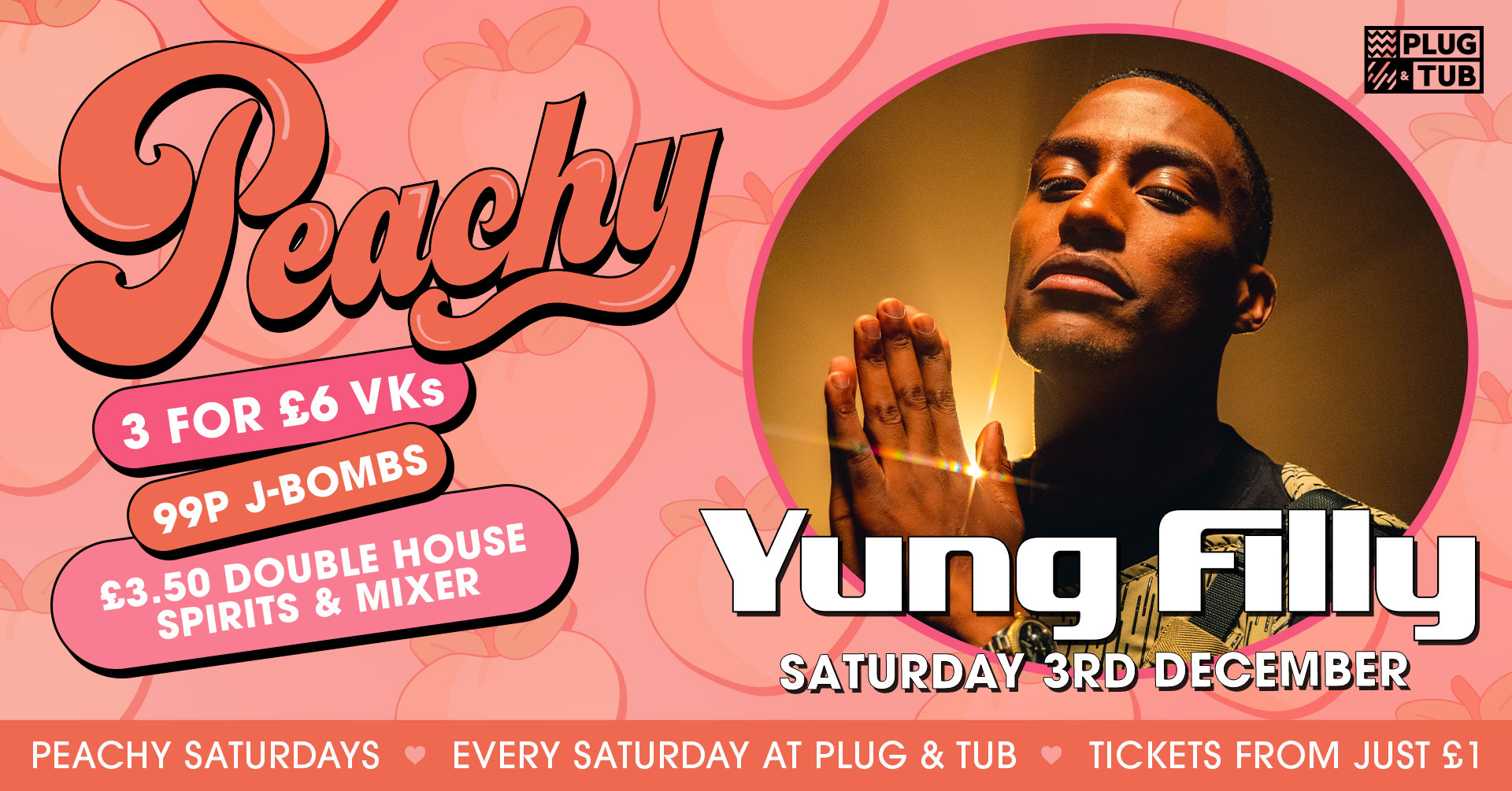 Peachy x YUNG FILLY [100 EXTRA TICKETS ADDED]