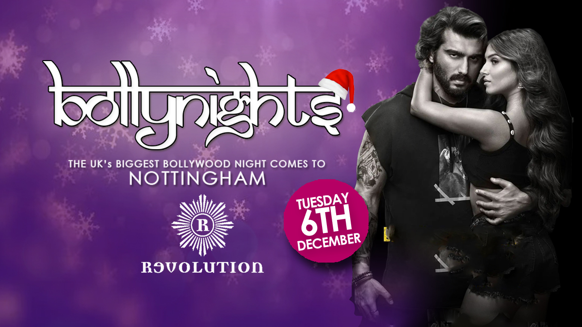 Bollynights Nottingham – Tuesday 6th December | Revolution Cornerhouse