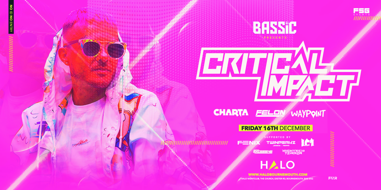 [DnB Raves] BASSiC Presents... CRITICAL IMPACT at HALO Bournemouth at