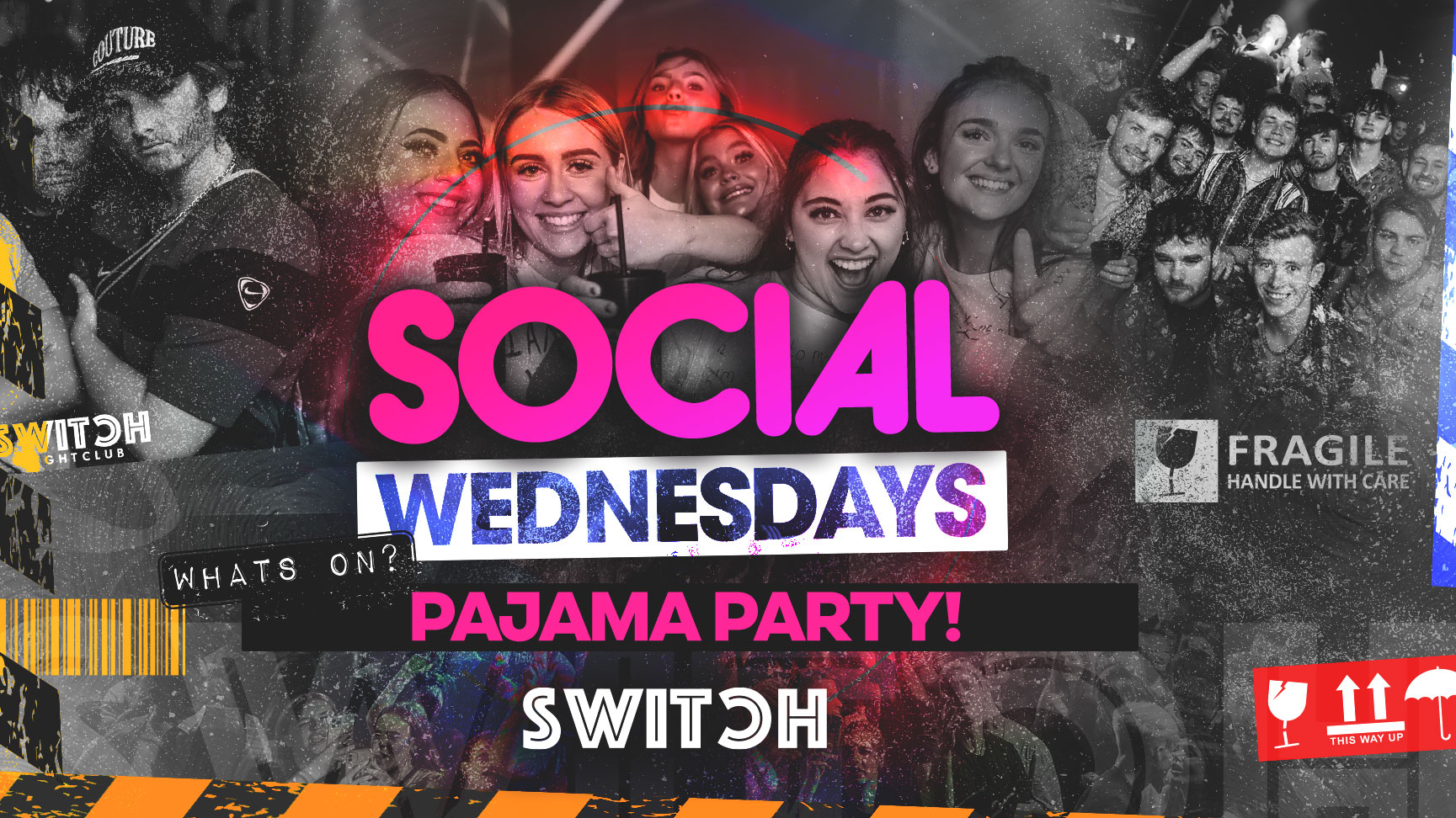 SOCIAL – Every Wednesday at SWITCH | Pyjama Party