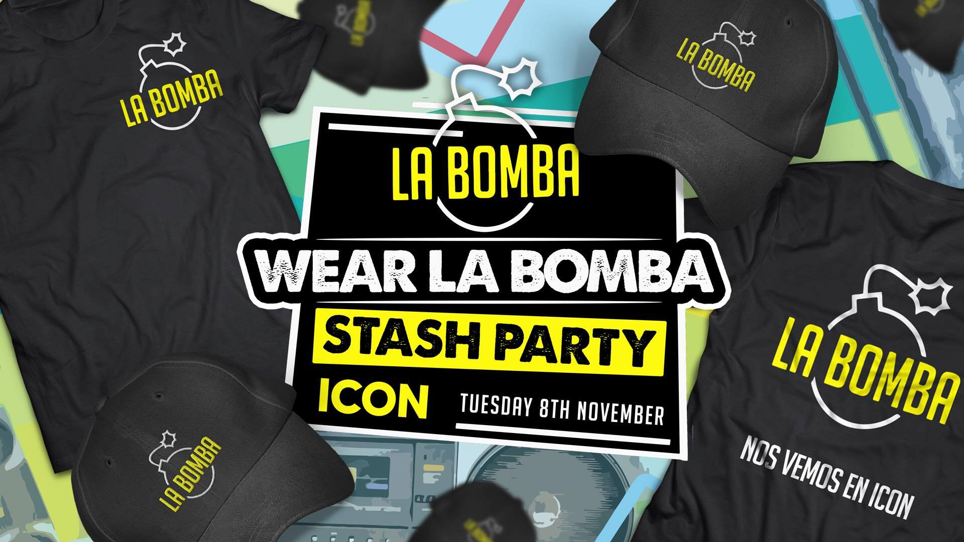 La Bomba Wear La Bomba Stash Party Last 100 Tickets At ICON 